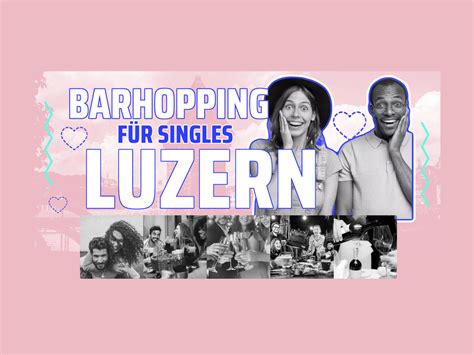 single bar luzern|Dating Luzern 